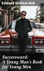 Cover von Successward: A Young Man's Book for Young Men