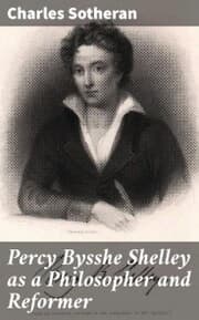 Cover von Percy Bysshe Shelley as a Philosopher and Reformer
