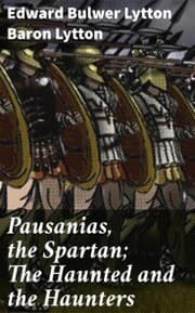 Cover von Pausanias, the Spartan; The Haunted and the Haunters
