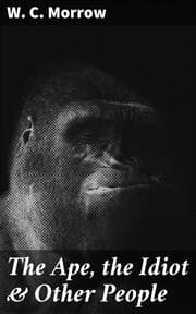 Cover von The Ape, the Idiot & Other People