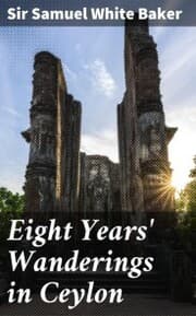Cover von Eight Years' Wanderings in Ceylon