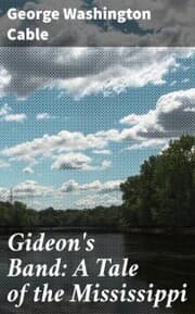 Cover von Gideon's Band: A Tale of the Mississippi