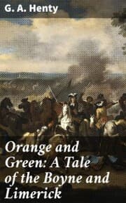 Cover von Orange and Green: A Tale of the Boyne and Limerick