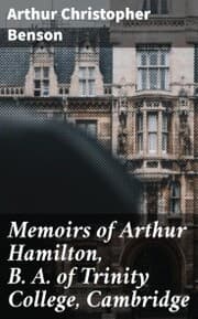 Cover von Memoirs of Arthur Hamilton, B. A. of Trinity College, Cambridge