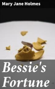 Cover von Bessie's Fortune