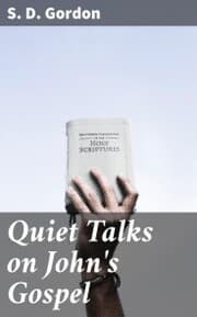 Cover von Quiet Talks on John's Gospel