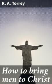 Cover von How to bring men to Christ
