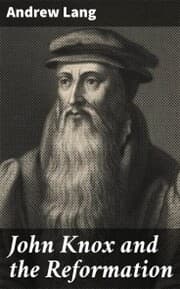 Cover von John Knox and the Reformation