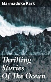 Cover von Thrilling Stories Of The Ocean