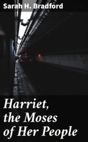 Cover von Harriet, the Moses of Her People