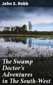 Cover von The Swamp Doctor's Adventures in The South-West