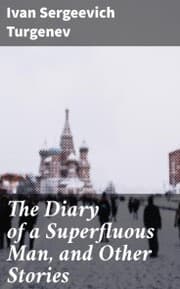 Cover von The Diary of a Superfluous Man, and Other Stories