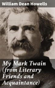 Cover von My Mark Twain (from Literary Friends and Acquaintance)