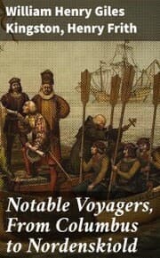 Cover von Notable Voyagers, From Columbus to Nordenskiold
