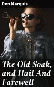 Cover von The Old Soak, and Hail And Farewell