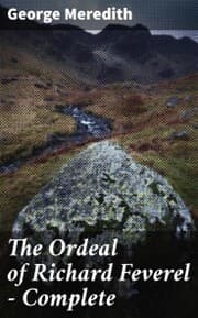 Cover von The Ordeal of Richard Feverel - Complete