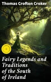 Cover von Fairy Legends and Traditions of the South of Ireland
