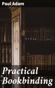 Cover von Practical Bookbinding