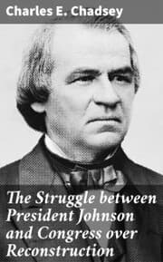 Cover von The Struggle between President Johnson and Congress over Reconstruction