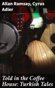Cover von Told in the Coffee House: Turkish Tales