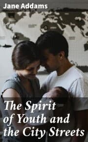Cover von The Spirit of Youth and the City Streets