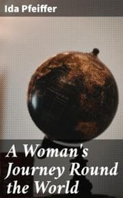 Cover von A Woman's Journey Round the World