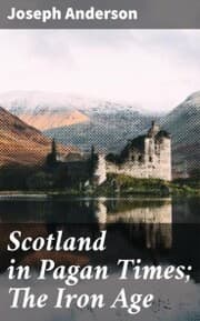 Cover von Scotland in Pagan Times; The Iron Age