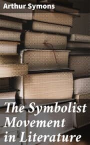 Cover von The Symbolist Movement in Literature