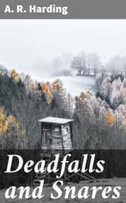 Cover von Deadfalls and Snares