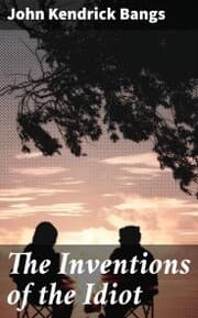 Cover von The Inventions of the Idiot