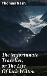 Cover von The Vnfortunate Traveller, or The Life Of Jack Wilton