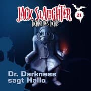 Cover von 21: Dr. Darkness sagt Hallo