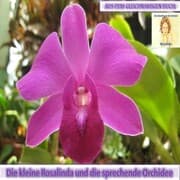 Cover von Rosalinda und die sprechende Orchidee