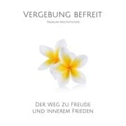 Cover von Vergebung befreit