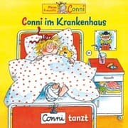 Cover von Conni im Krankenhaus / Conni tanzt