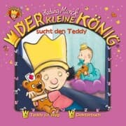 Cover von 02: Der kleine König sucht den Teddy