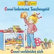 Cover von Conni bekommt Taschengeld / Conni verkleidet sich