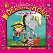 Cover von 04: Der kleine König auf großer Fahrt