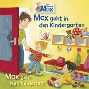Cover von 11: Max geht in den Kindergarten / Max geht zum Kinderarzt