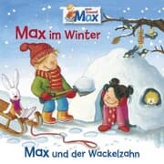 Cover von 10: Max im Winter / Max und der Wackelzahn