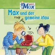 Cover von 03: Max und der voll fies gemeine Klau
