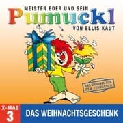 Cover von 03: Weihnachten - Das Weihnachtsgeschenk (Das Original aus dem Fernsehen)