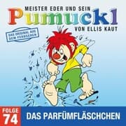 Cover von 74: Das Parfümfläschchen (Das Original aus dem Fernsehen)