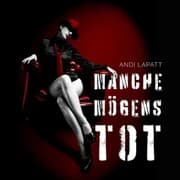 Cover von Manche mögens tot