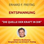 Cover von Entspannung - Die Quelle der Kraft in Dir