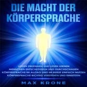 Cover von Die Macht der Körpersprache