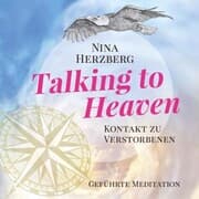 Cover von Talking To Heaven - Kontakt zu Verstorbenen