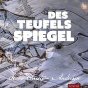 Cover von Die Schneekönigin oder des Teufels Spiegel
