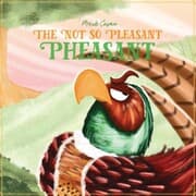 Cover von The Not So Pleasant Pheasant