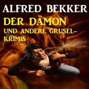 Cover von Der Dämon und andere Grusel-Krimis